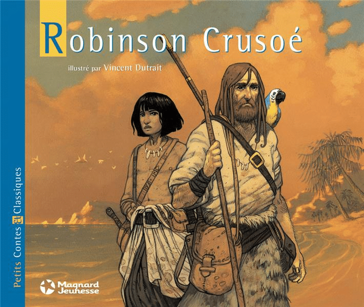 Couverture du livre Robinson Crusoé illustré par Vincent Dutrait